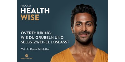Overthinking: So lässt du Grübeln und Selbstzweifel los