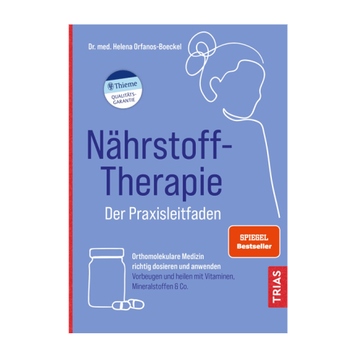 Nhrstofftherapie - Der Praxisleitfaden