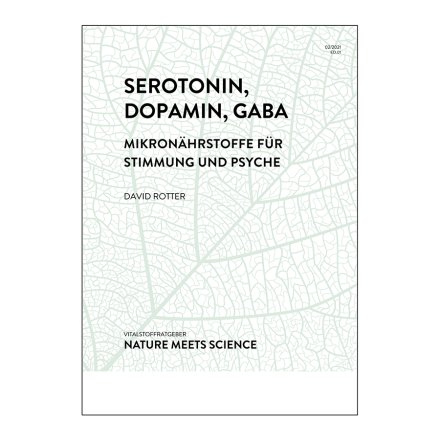 Serotonin, Dopamin, GABA