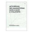 Immunsystem Strken
