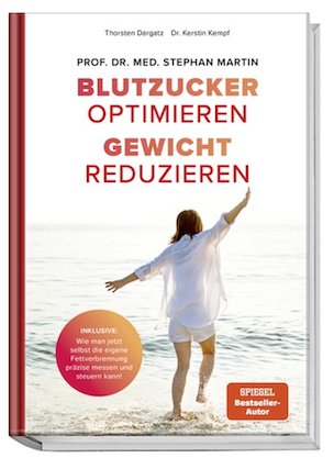 Buch: Blutzucker optimieren - Gewicht reduzieren Buch: Blutzucker optimieren - Gewicht reduzieren