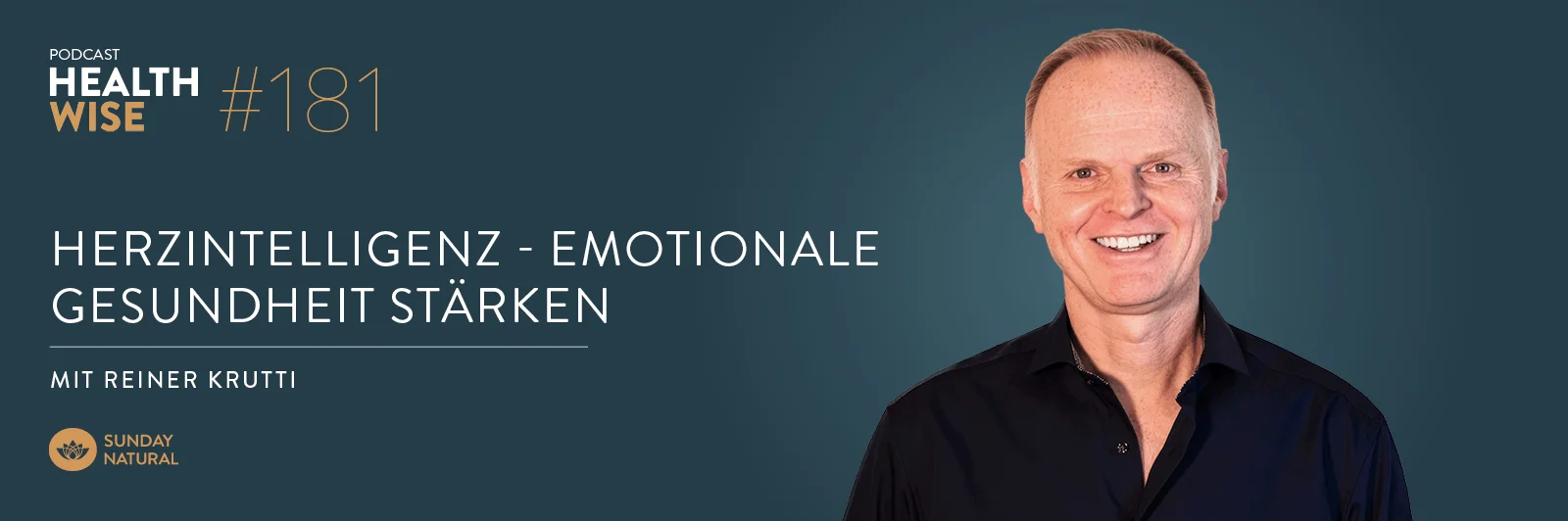 Podcastfolge 181 Herzintelligenz - Emotionale Gesundheit stärken. Mit Reiner Krutti Podcastfolge 181 Herzintelligenz - Emotionale Gesundheit stärken. Mit Reiner Krutti