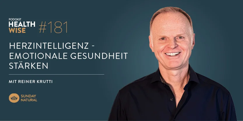 Podcastfolge 181 Herzintelligenz - Emotionale Gesundheit stärken. Mit Reiner Krutti Podcastfolge 181 Herzintelligenz - Emotionale Gesundheit stärken. Mit Reiner Krutti