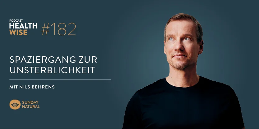 Informationen zur Podcastfolge Nr. 182 Spaziergang zur Unsterblichkeit. Mit Nils Behrens