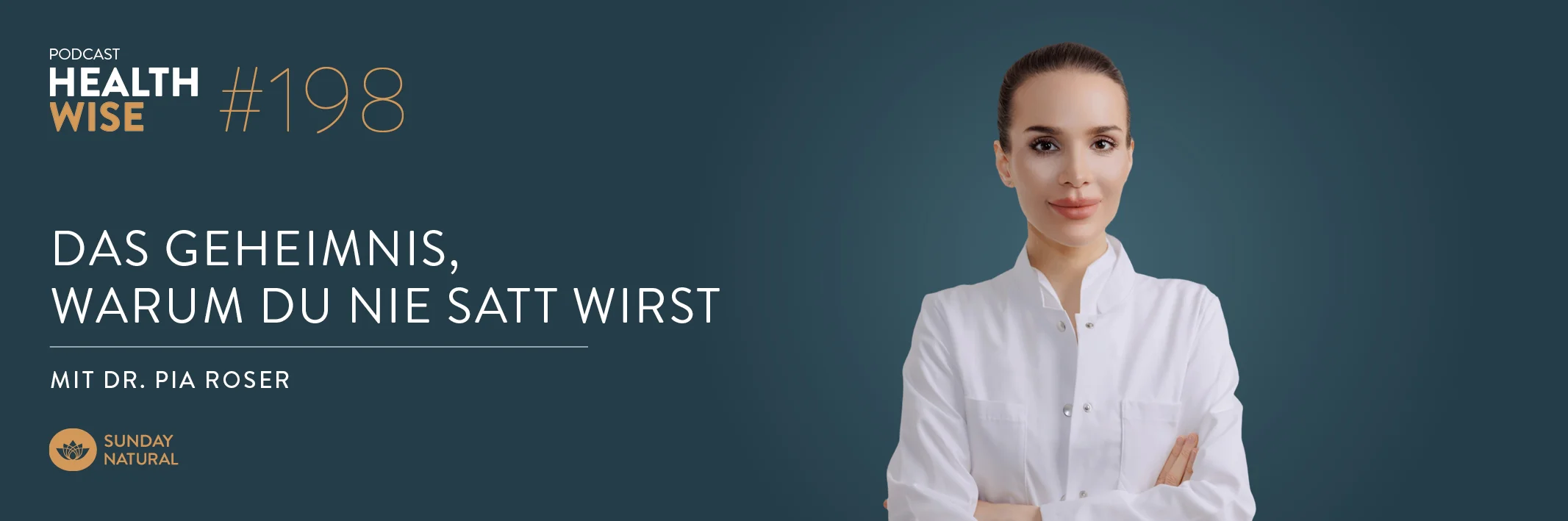Podcastfolge 198 Das Geheimnis, warum du nie satt wirst. Mit Dr. Pia Roser Podcastfolge 198 Das Geheimnis, warum du nie satt wirst. Mit Dr. Pia Roser