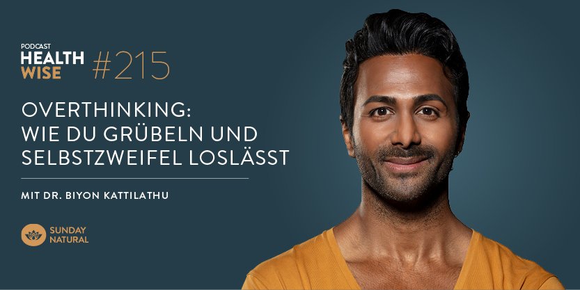 Informationen zur Podcastfolge Nr. 215 Overthinking: So lässt du Grübeln und Selbstzweifel los Informationen zur Podcastfolge Nr. 215 Overthinking: So lässt du Grübeln und Selbstzweifel los