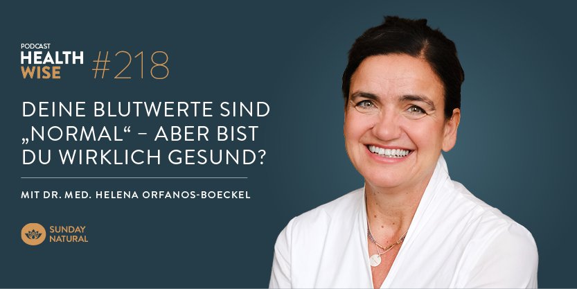 Informationen zur Podcastfolge Nr. 218 Blutwerte verstehen. Mit Dr. Helena Orfanos-Boeckel Informationen zur Podcastfolge Nr. 218 Blutwerte verstehen. Mit Dr. Helena Orfanos-Boeckel