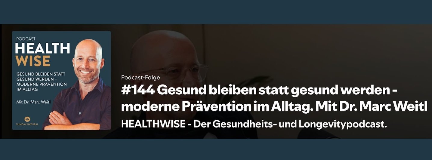 Informationen zur Podcastfolge Nr. 144 Gesund bleiben statt gesund werden - moderne Pr&auml;vention im Alltag. Mit Dr. Marc Weitl