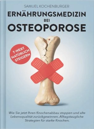 Buch: Ernährungsmedizin bei Osteoporose Buch: Ernährungsmedizin bei Osteoporose